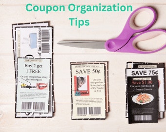 4 Tips To Keep Your Coupons Organized