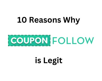 10 Reasons Why CouponFollow is Legit