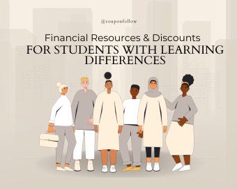 Financial Resources and Discounts for Students with Learning Differences