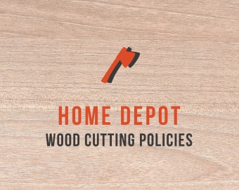 Home Depot Wood Cutting Policies
