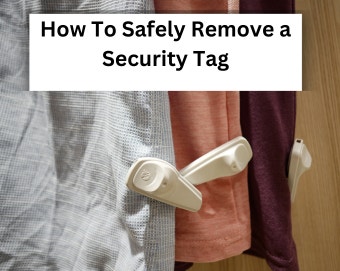 How To Easily Remove Security Tags From Clothing (Legally)